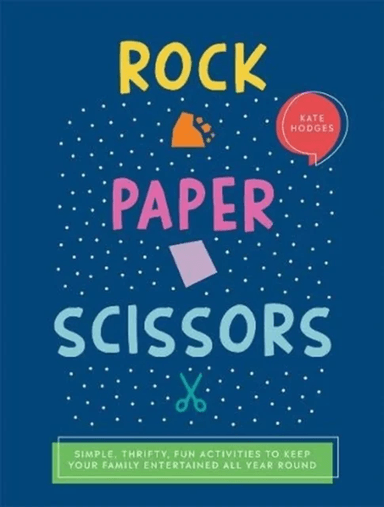 Rock, Paper, Scissors av Kate Hodges