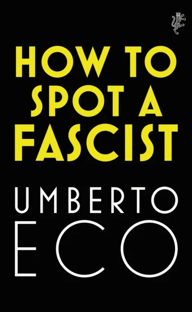 How to Spot a Fascist av Umberto Eco