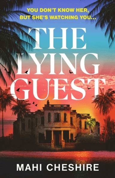 The Lying Guest av Mahi Cheshire