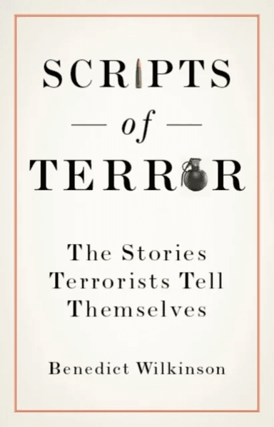 Scripts of Terror av Benedict Wilkinson