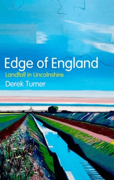 Edge of England av Derek Turner