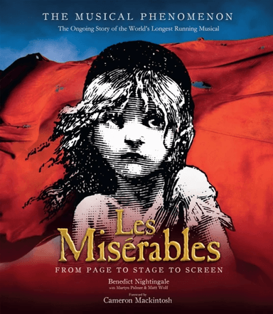 Les Miserables av Benedict Nightingale, Martyn Palmer, Matt Wolf
