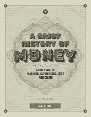 A Brief History of Money av David Orrell