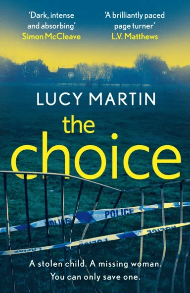 The Choice av Lucy Martin