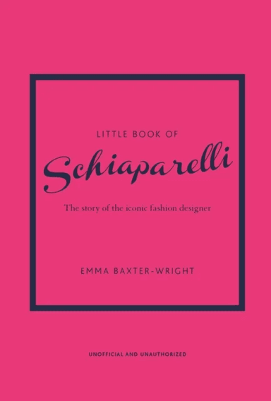 Little Book of Schiaparelli av Emma Baxter-Wright
