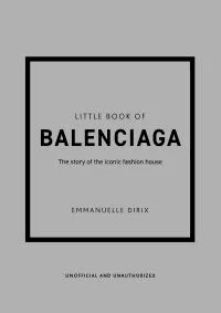 Little Book of Balenciaga av Emmanuelle Dirix