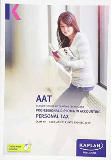 PERSONAL TAX (FA18) - EXAM KIT av KAPLAN PUBLISHING