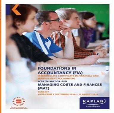 MA2 - MANAGING COSTS AND FINANCE - EXAM KIT av KAPLAN PUBLISHING