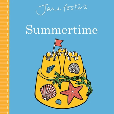Jane Foster's Summertime av Jane Foster
