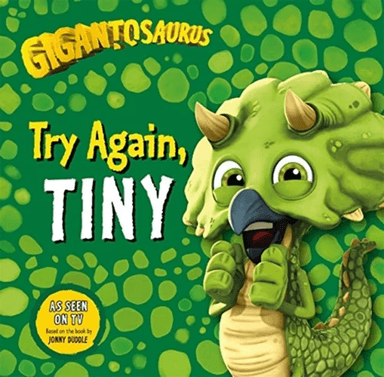 Gigantosaurus: Try Again, TINY av Cyber Group Studios