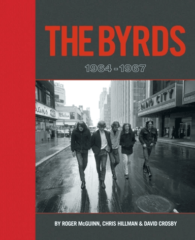 The Byrds: 1964-1967 Deluxe Edition av Roger McGuinn, David Crosby, Chris Hillman