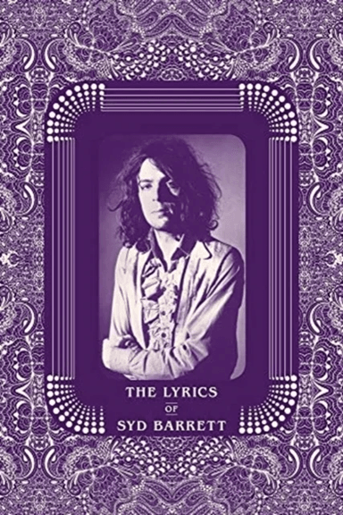 The Lyrics of Syd Barrett av Syd Barrett, Rob Chapman