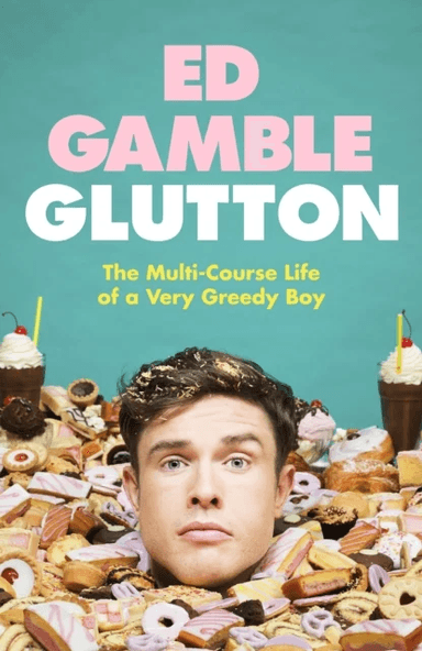 Glutton av Ed Gamble