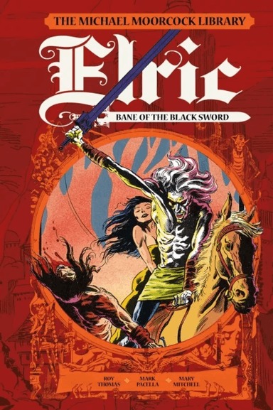 The Moorcock Library: Elric: Bane of the Black Sword av Roy Thomas