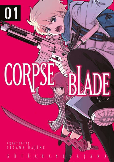 Corpse Blade Vol. 1 av Hajime Segawa