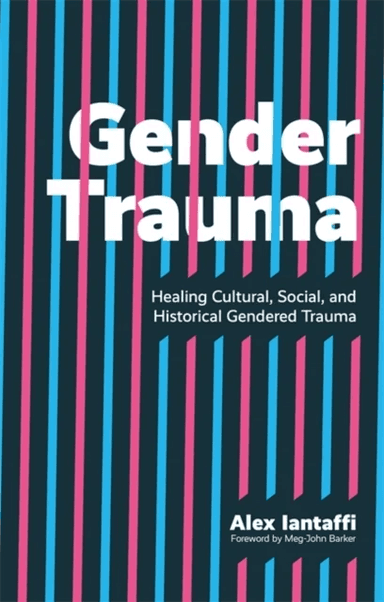 Gender Trauma av Alex Iantaffi