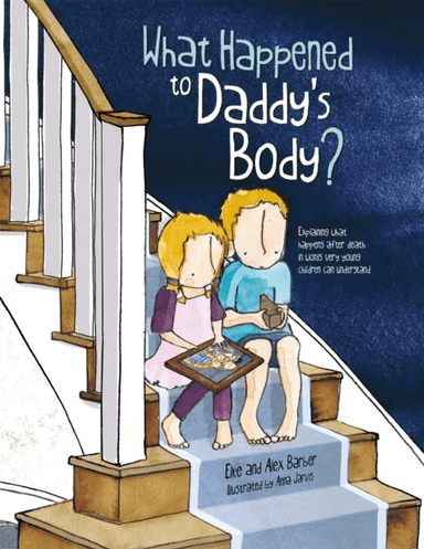 What Happened to Daddy's Body? av Elke Barber, Alex Barber