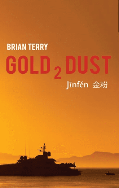 Gold 2 Dust av Brian Terry