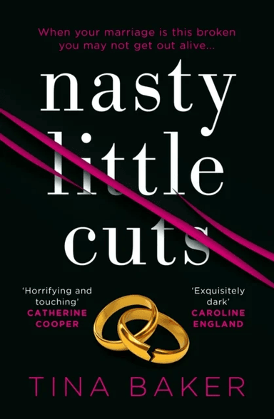 Nasty Little Cuts av Tina Baker
