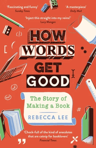 How Words Get Good av Rebecca Lee
