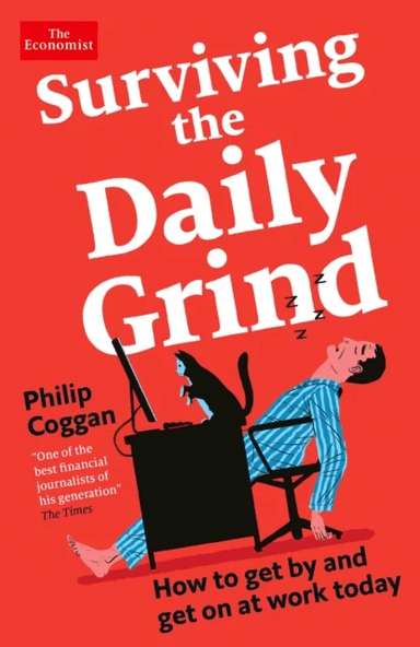 Surviving the Daily Grind av Philip Coggan