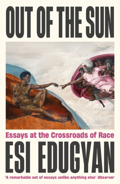 Out of The Sun av Esi Edugyan