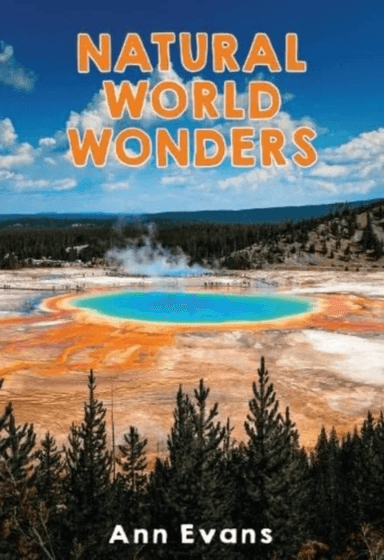 Natural World Wonders av Ann Evans