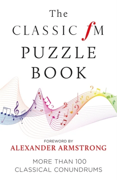 The Classic FM Puzzle Book av Classic FM