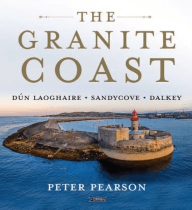 The Granite Coast av Peter Pearson