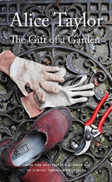 The Gift of a Garden av Alice Taylor