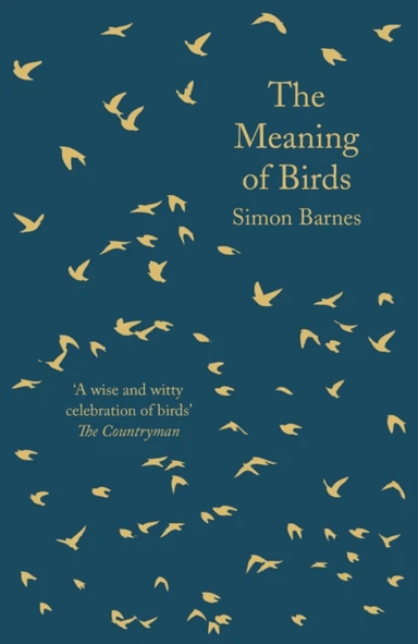 The Meaning of Birds av Simon Barnes