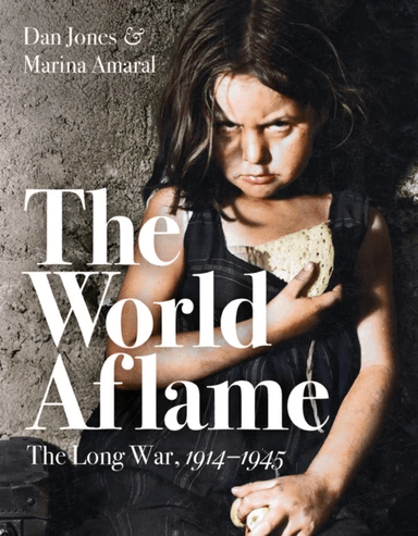 The World Aflame av Dan Jones, Marina Amaral