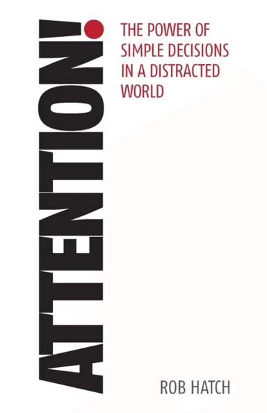 Attention! av Rob Hatch