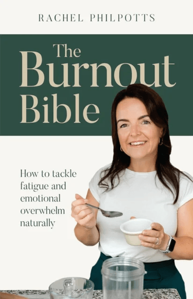 The Burnout Bible av Rachel Philpotts