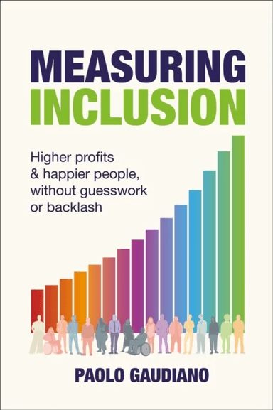 Measuring Inclusion av Paolo Gaudiano