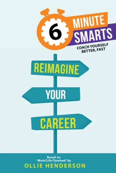 Reimagine Your Career av Ollie Henderson