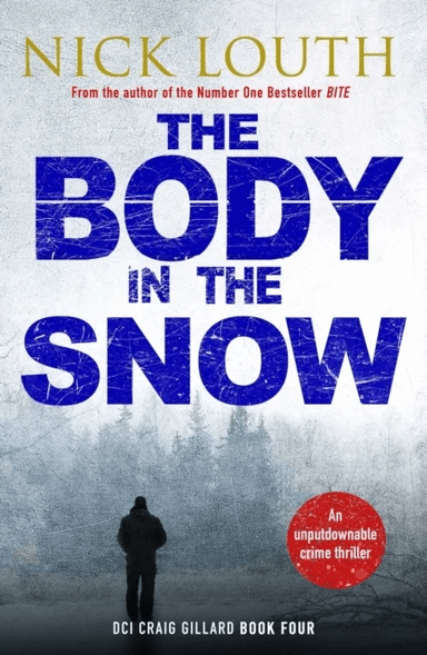 The Body in the Snow av Nick Louth