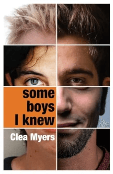 Some Boys I Knew av Clea Myers