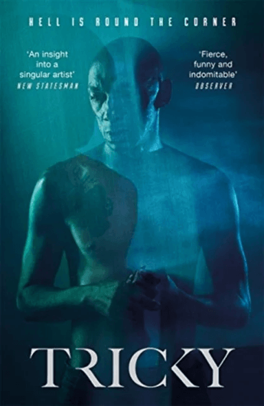 Hell Is Round the Corner av Tricky