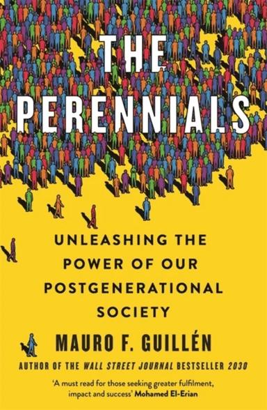 The Perennials av Mauro Guillen