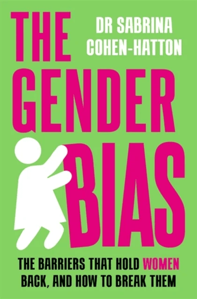 The Gender Bias av Dr. Sabrina Cohen-Hatton