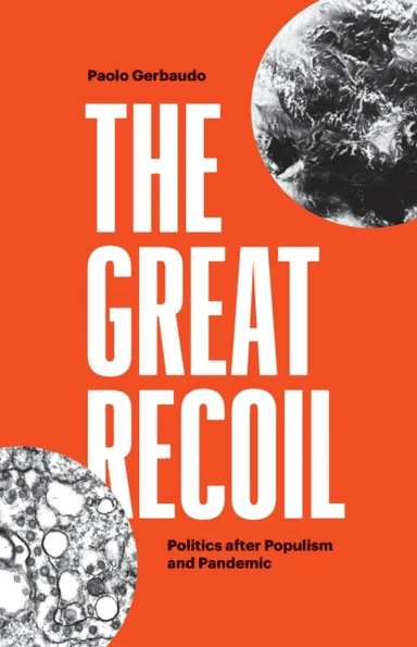 The Great Recoil av Paolo Gerbaudo
