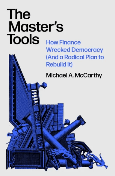 The Master's Tools av Michael A. McCarthy
