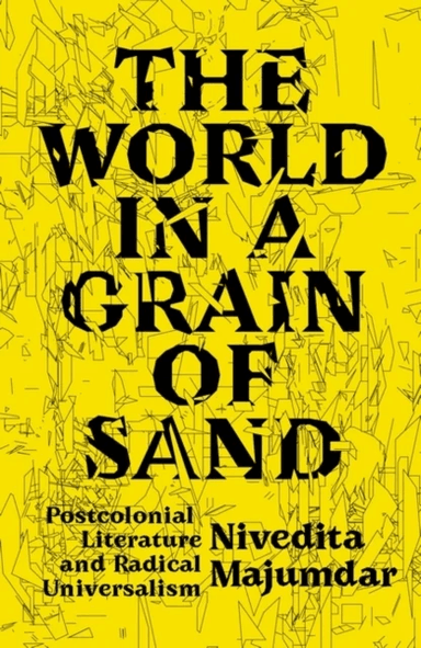 The World in a Grain of Sand av Nivedita Majumdar