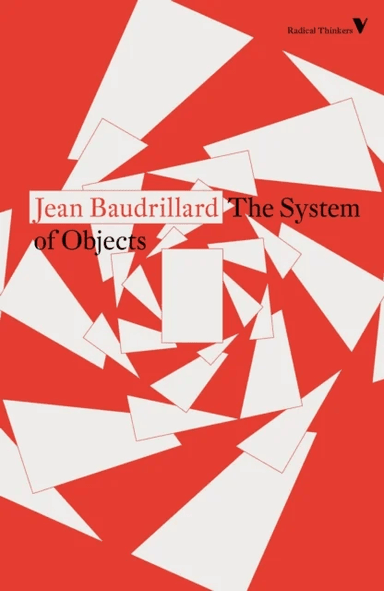 The System of Objects av Jean Baudrillard