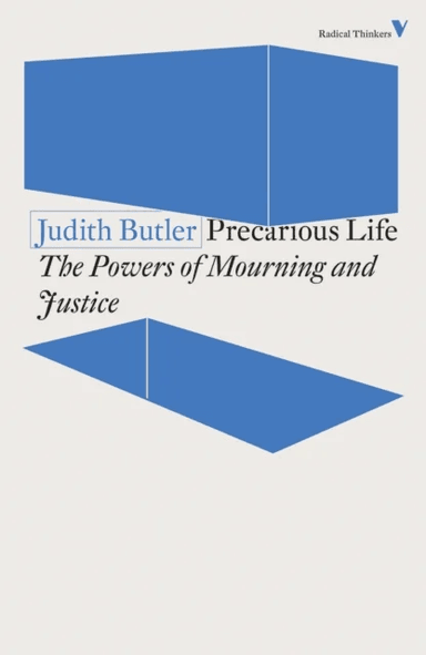 Precarious Life av Judith Butler