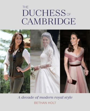 The Duchess of Cambridge av Bethan Holt