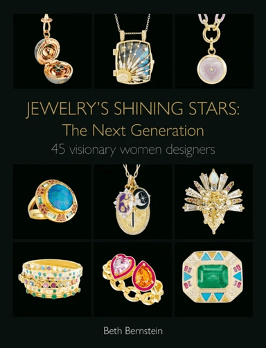 Jewelry's Shining Stars: The Next Generation av Beth Bernstein