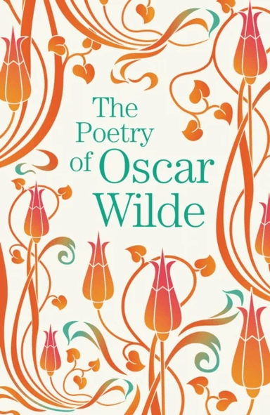 The Poetry of Oscar Wilde av Oscar Wilde