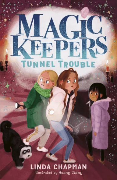 Magic Keepers: Tunnel Trouble av Linda Chapman